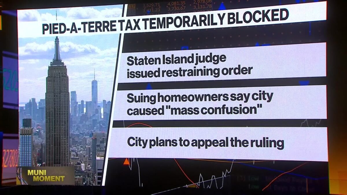 NYC Pied-a-Terre Tax Temporarily Blocked by Judge