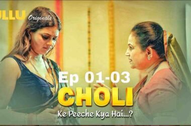 Ullu: Choli Ke Peeche Kya Hai Episode 1 Sex Videos