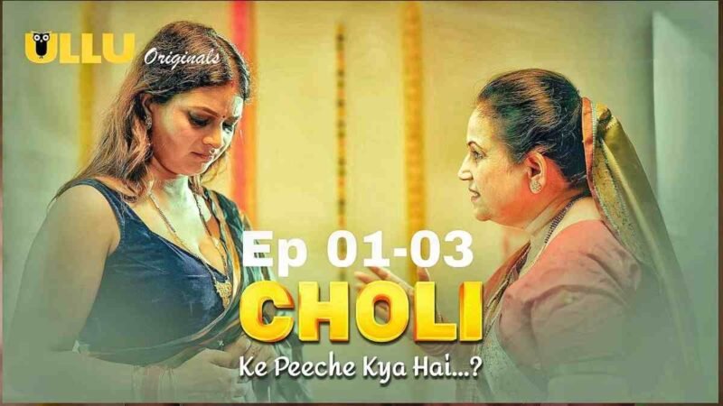 Ullu: Choli Ke Peeche Kya Hai Episode 1 Sex Videos